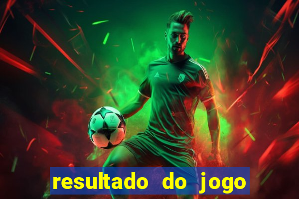 resultado do jogo do bicho da poderosa do vale